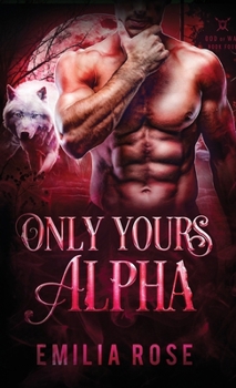 Hardcover Only Yours, Alpha Book