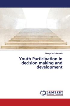 Paperback Youth Participation in decision making and development Book