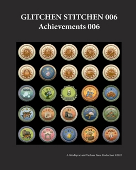 Paperback Glitchen Stitchen 006 Achievements 006 Book