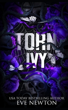 Torn Ivy: A dark paranormal reverse harem romance (Thornfield Supernatural Academy)