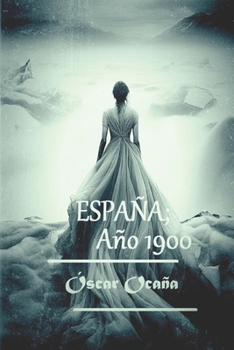 Paperback España; año 1900 [Spanish] Book