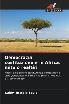 Paperback Democrazia costituzionale in Africa: mito o realtà? [Italian] Book