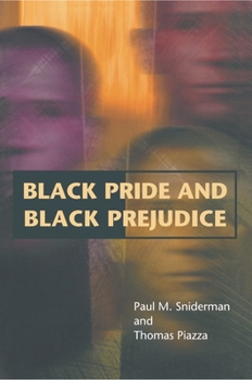 Hardcover Black Pride and Black Prejudice Book