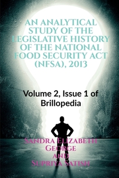 Paperback An Analytical Study of the Legislative History of the National Food Security ACT (Nfsa), 2013 Book