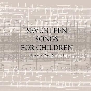 Paperback Seventeen Songs for Children Book