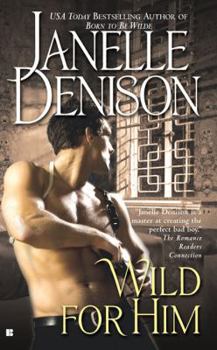 Mass Market Paperback Wild for Him Book