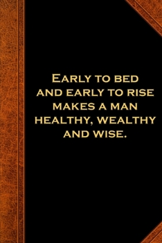 2020 Weekly Planner Ben Franklin Quote Early Bed Rise Vintage Style 134 Pages: 2020 Planners Calendars Organizers Datebooks Appointment Books Agendas