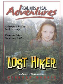 Hardcover Lost Hiker and Other True Stories [Large Print] Book