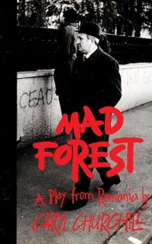 Paperback Mad Forest: A Play from Romania Book