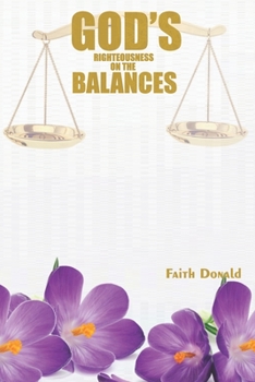 Paperback God's Righteouness on the Balances Book