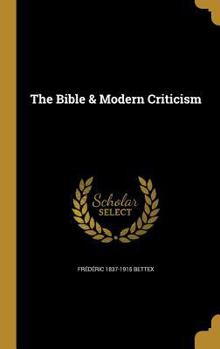 Hardcover The Bible & Modern Criticism Book