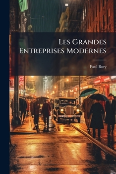 Paperback Les Grandes Entreprises Modernes [French] Book