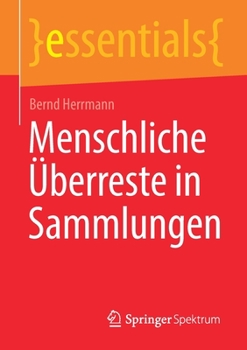 Paperback Menschliche Überreste in Sammlungen [German] Book