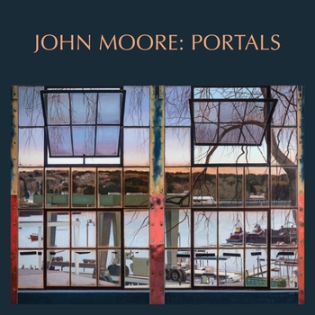 Hardcover John Moore: Portals Book