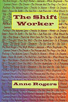 Paperback The Shift Worker (Poetry Volume 2) By Anne Rogers Book