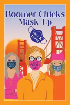 Paperback Boomer Chicks Mask Up Book