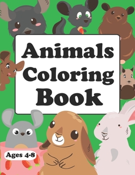 Paperback Animals Coloring Book: Baby Animals Coloring Book For Kids Ages 4-8 Book
