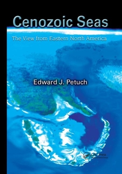 Paperback Cenozoic Seas: The View from Eastern North America Book