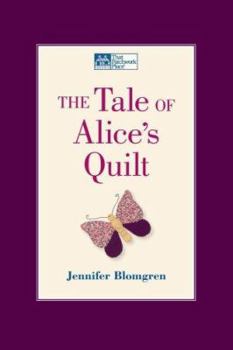 Paperback The Tale of Alice's Quilt Book