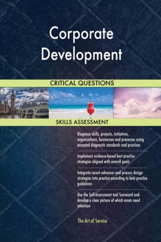 Paperback Corporate Development Critical Questions Skills Assessment Book