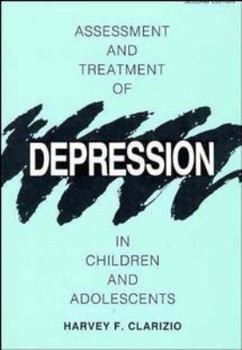 Paperback Assessment and Treatment of Depression in Children Book