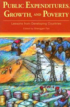 Paperback Public Expenditures, Growth, and Poverty: Lessons from Developing Countries Book