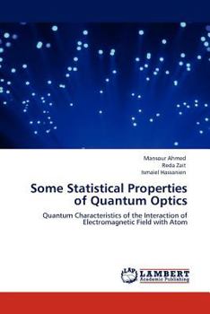 Paperback Some Statistical Properties of Quantum Optics Book