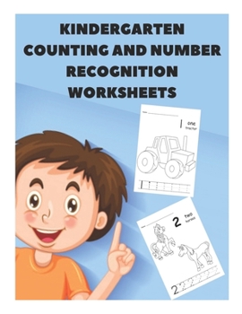Paperback Kindergarten Counting and Number Recognition Worksheets: My Kindergarten Math Workbook Book