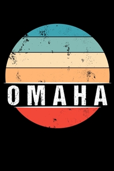 Paperback Omaha: 100 Pages 6 'x 9' Travel Journal or Notebook Book