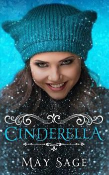 Cinderella - Book #1 of the Not Quite the Fairy Tale