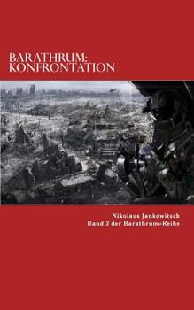 Paperback Barathrum: Konfrontation: Band 3 Der Barathrum Reihe [German] Book