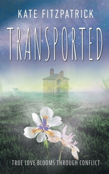 Hardcover Transported Book