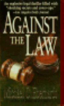 Mass Market Paperback Against the Law Book