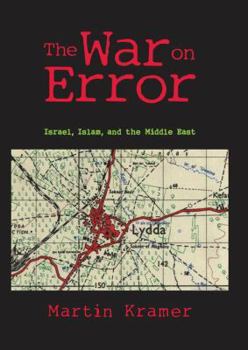 Paperback The War on Error: Israel, Islam and the Middle East Book