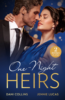 One-Night Heirs Pb: Her Billion-Dollar Bump (Diamonds of the Rich and Famous) / Nine-Month Notice