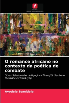 Paperback O romance africano no contexto da poética de combate [Portuguese] Book