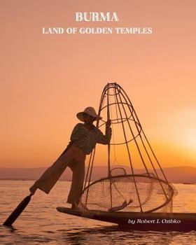 Paperback Burma: Land of the Golden Temples Book