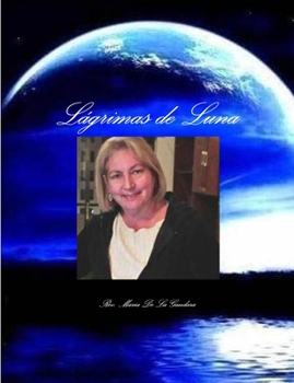 Paperback Lágrimas de Luna [Spanish] Book