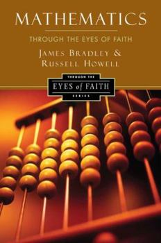 Paperback Mathematics Through the Eyes of Faith Book