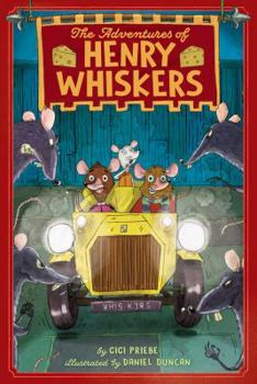 The Adventures of Henry Whiskers - Book #1 of the Adventures of Henry Whiskers