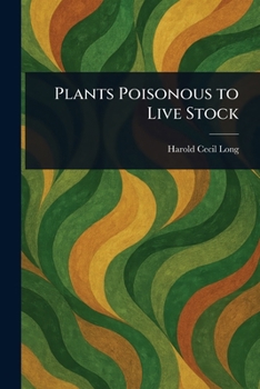 Paperback Plants Poisonous to Live Stock Book