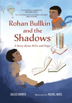 Rohan Bullkin and the Shadows