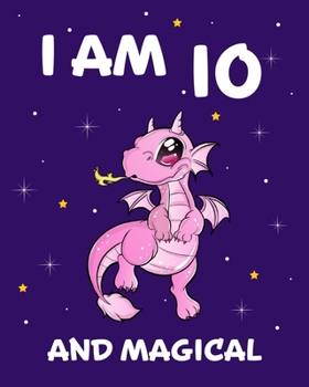 I am 10 and Magical: Gratitude Journal For Girls