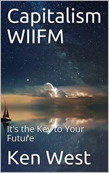 Paperback Capitalism WIIFM: It's the Key to Your Future Book