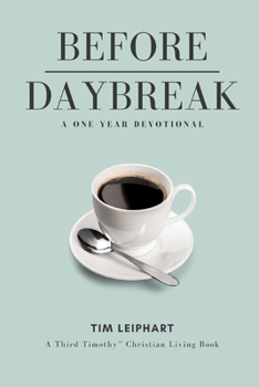 Paperback Before Daybreak: A One-Year Devotional Book