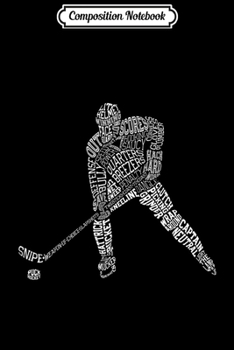 Composition Notebook: Hockey Player Typography for Youth Boys Girls Gifts Journal/Notebook Blank Lined Ruled 6x9 100 Pages