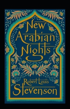 Paperback The New Arabian Nights Annotated Book
