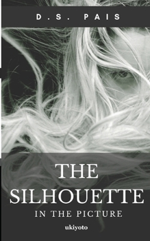 Paperback The Silhouette In The Picture Book
