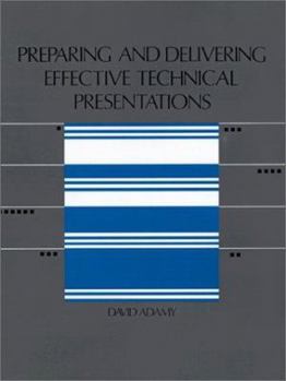 Paperback Preparing and Delivering Effective Technical Presentations Book