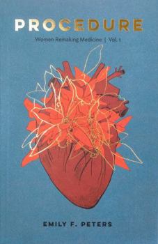 Paperback Procedure: Women Remaking Medicine (Vol. 1) Book